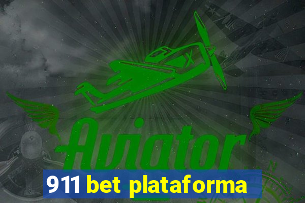 911 bet plataforma